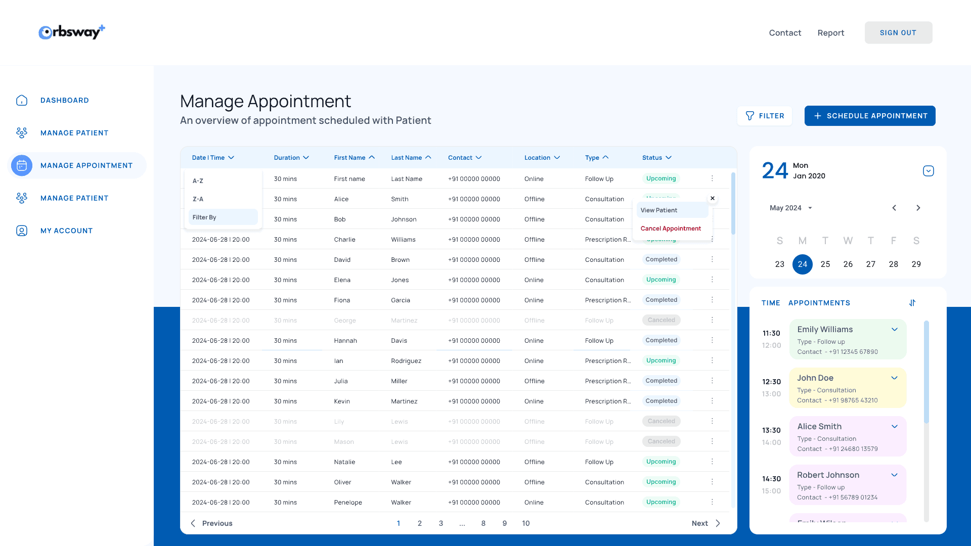 Manage Appointment: a sortable table of appointments with their type, location and status, beside the day’s schedule.